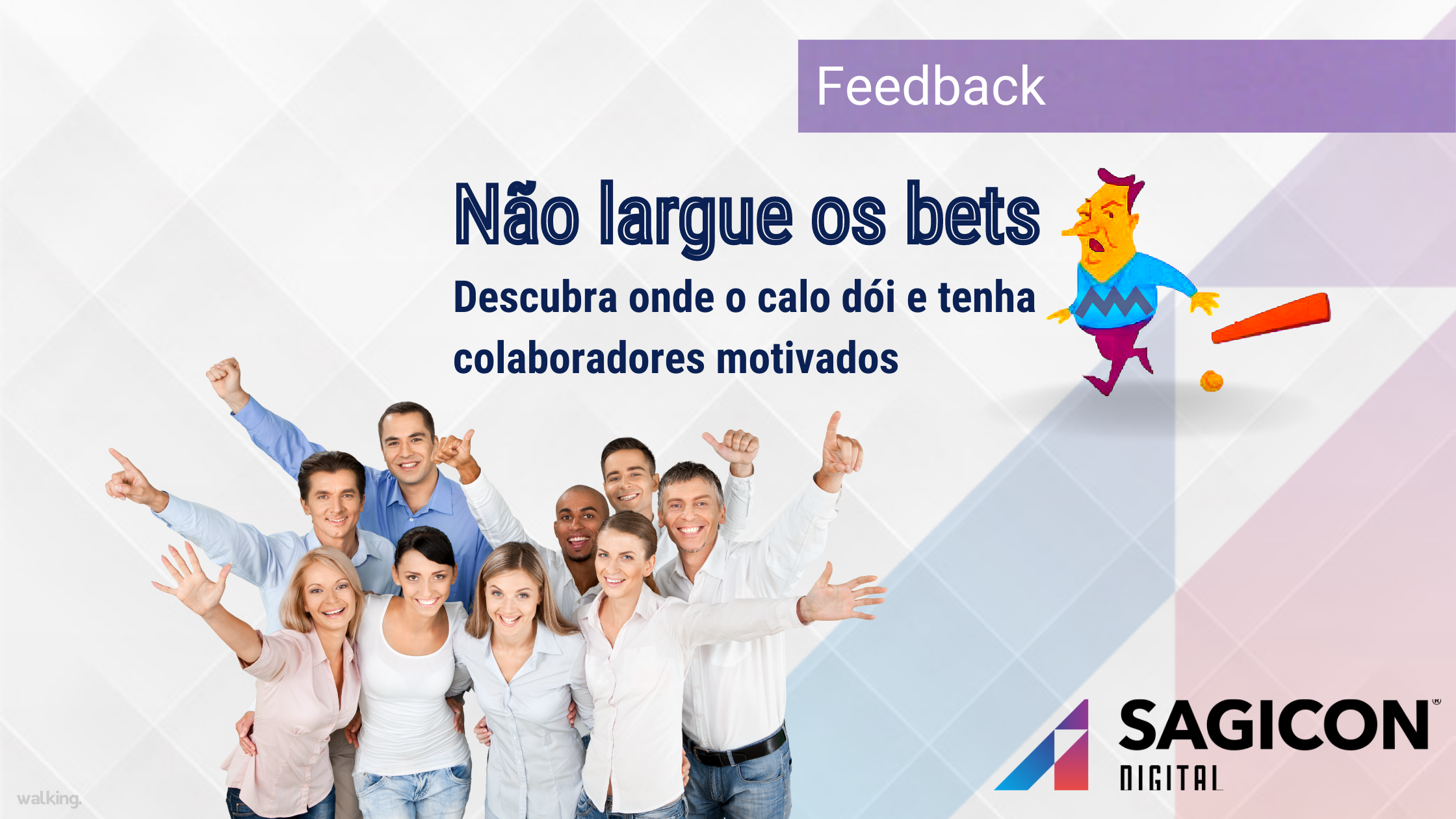 Não largue os bets da sua equipe