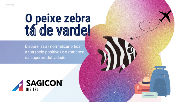 O peixe zebra tá de varde!